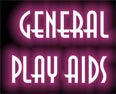 General Play Aids